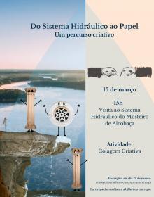  Visita ao Sistema Hidrulico do Mosteiro de Alcobaa | Atividade de Colagem Criativa